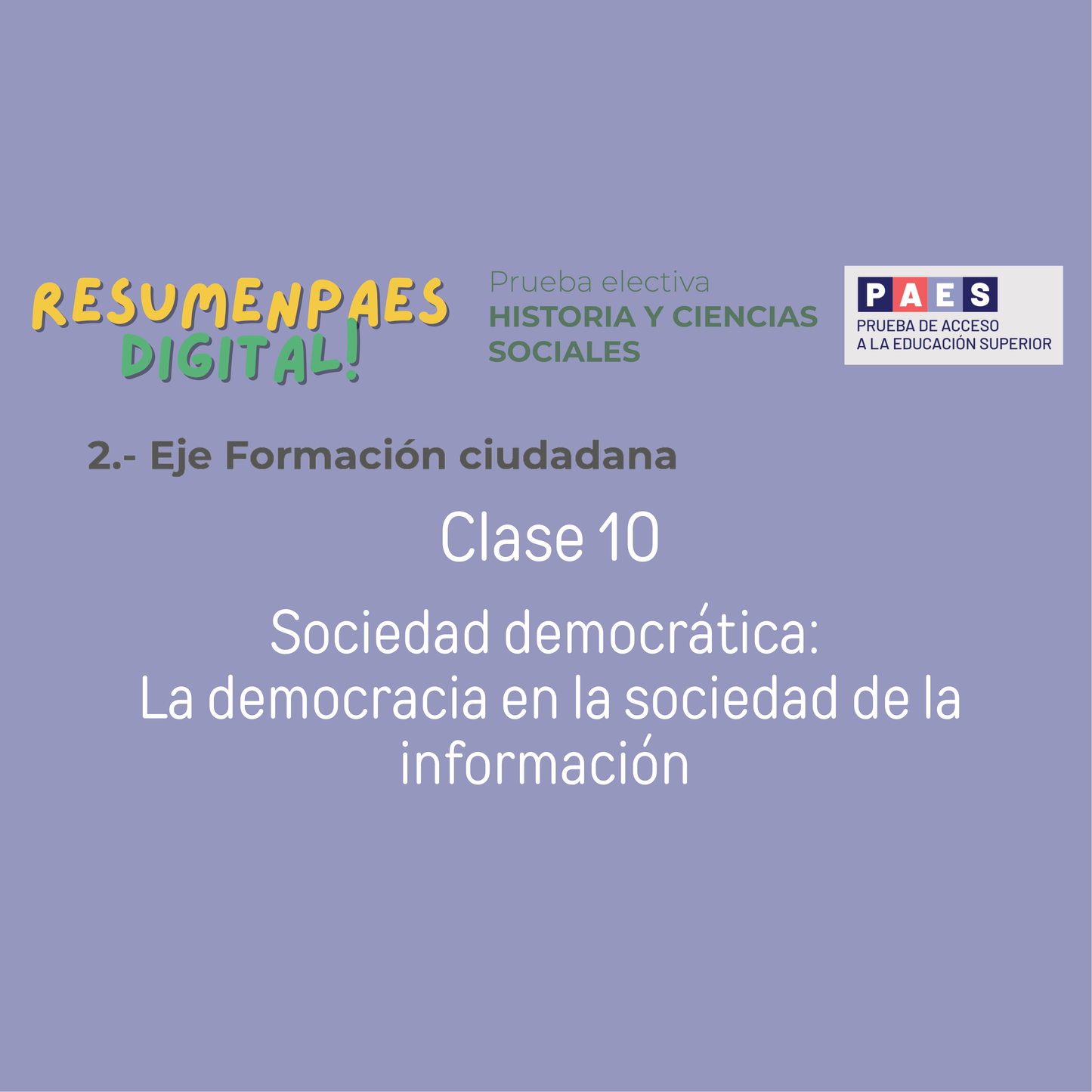 Eje Formación Ciudadana: Clase 10