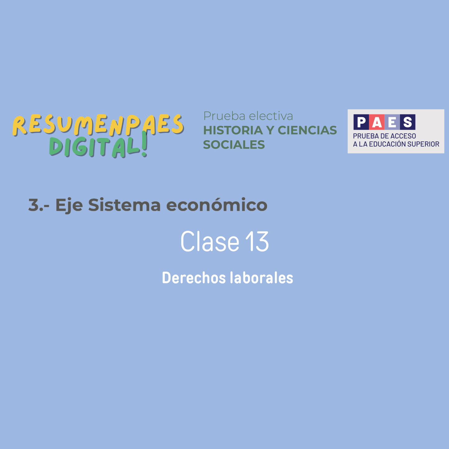 Eje sistema económico: Clase 13