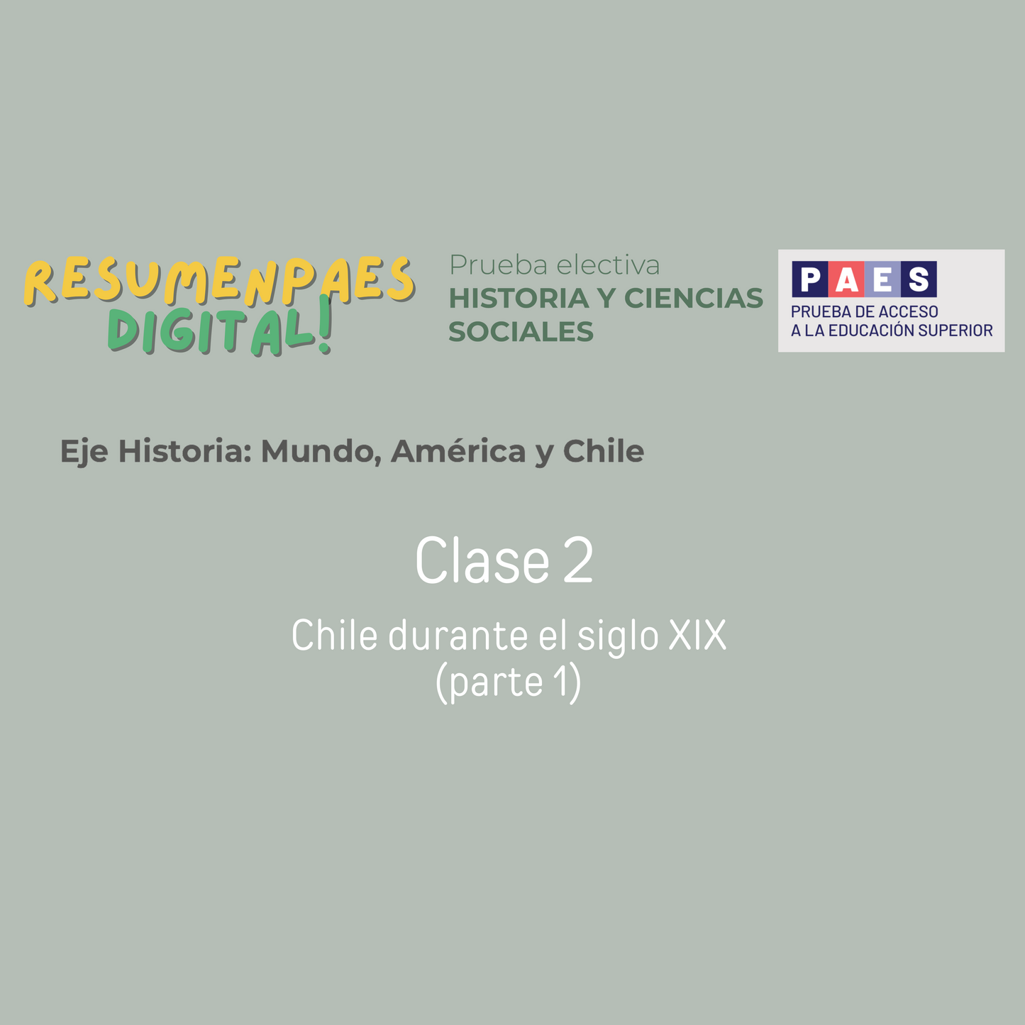 Eje Historia: Clase 2