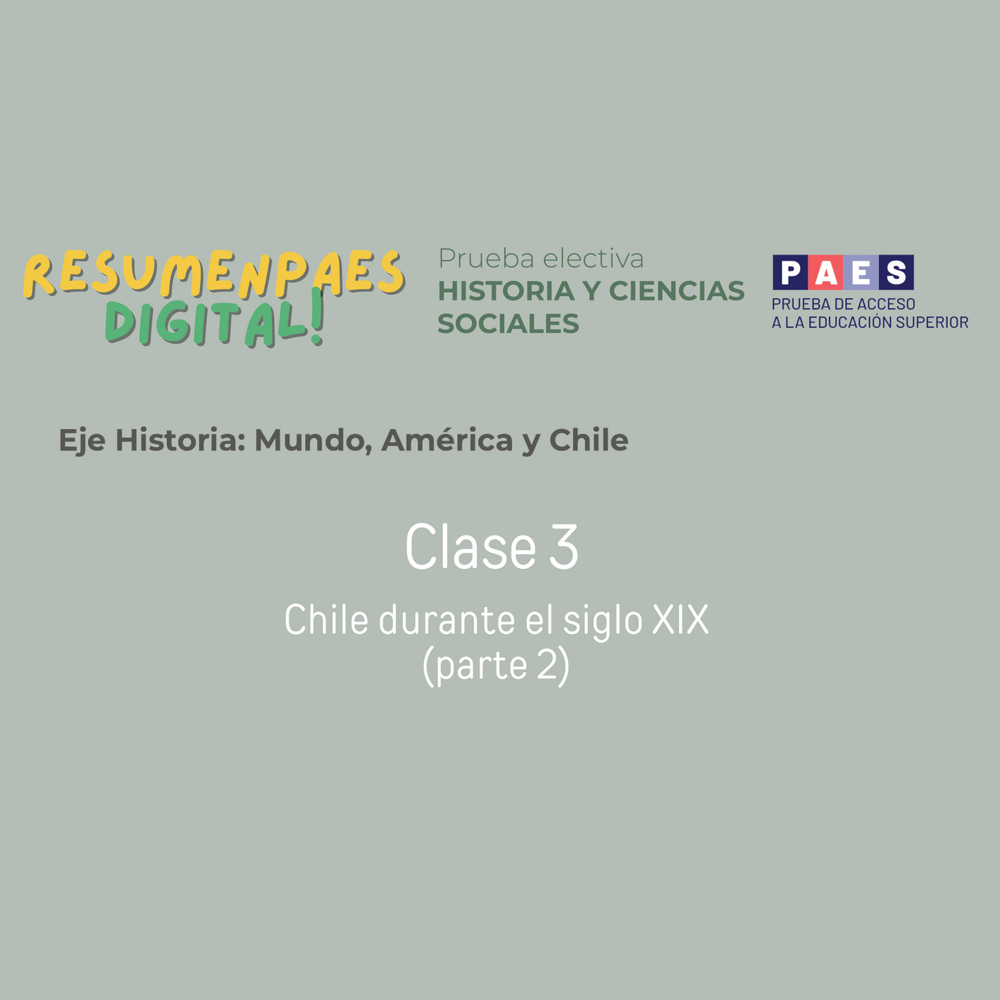 Eje Historia: Clase 3