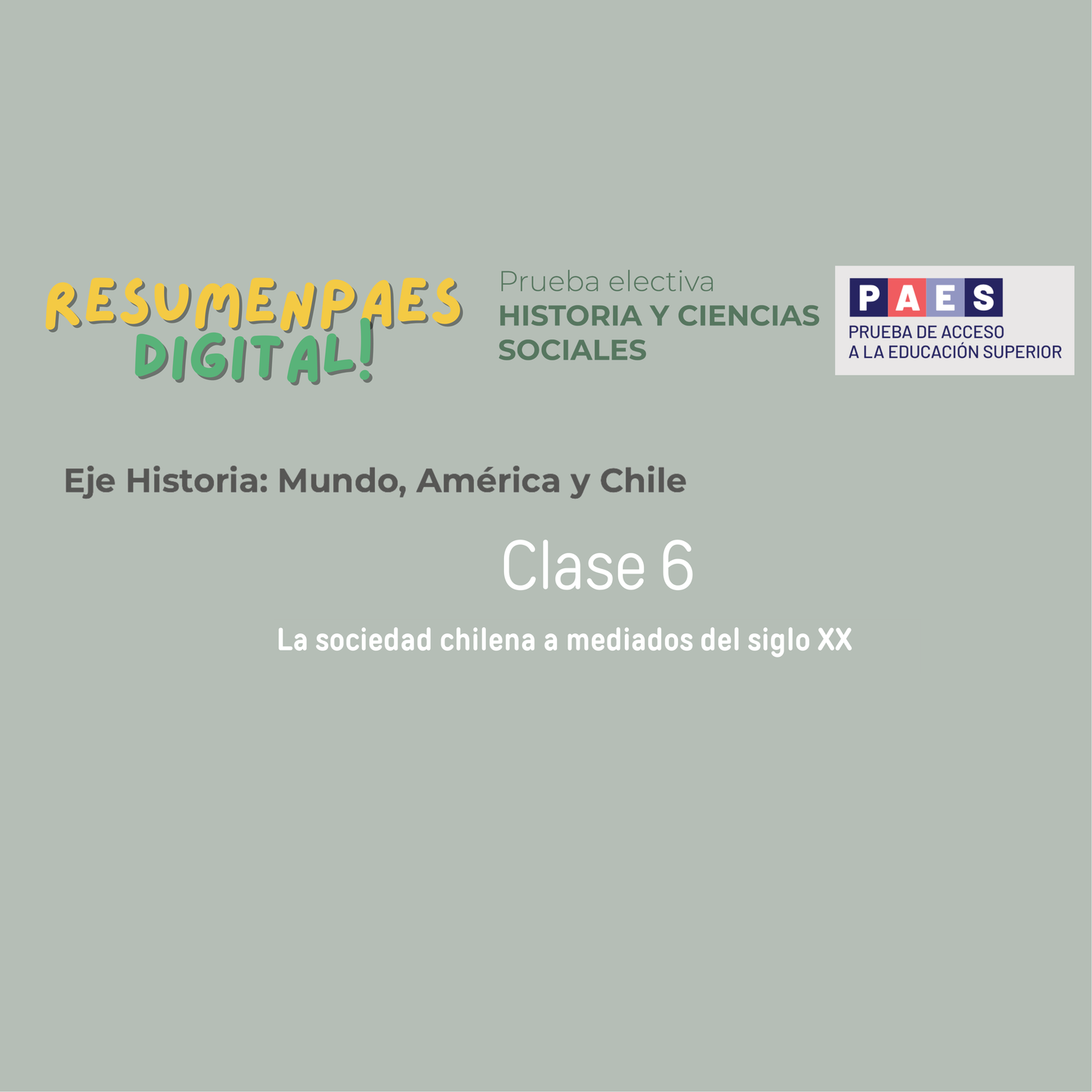 Eje Historia: Clase 6