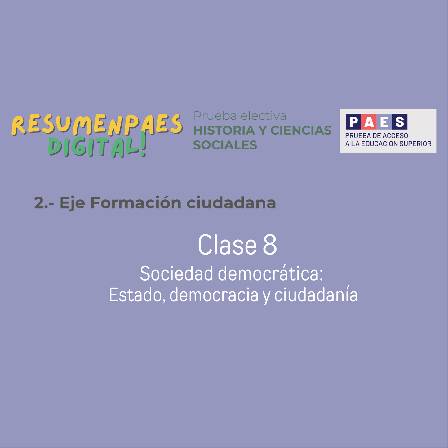 Eje Formación Ciudadana: Clase 8