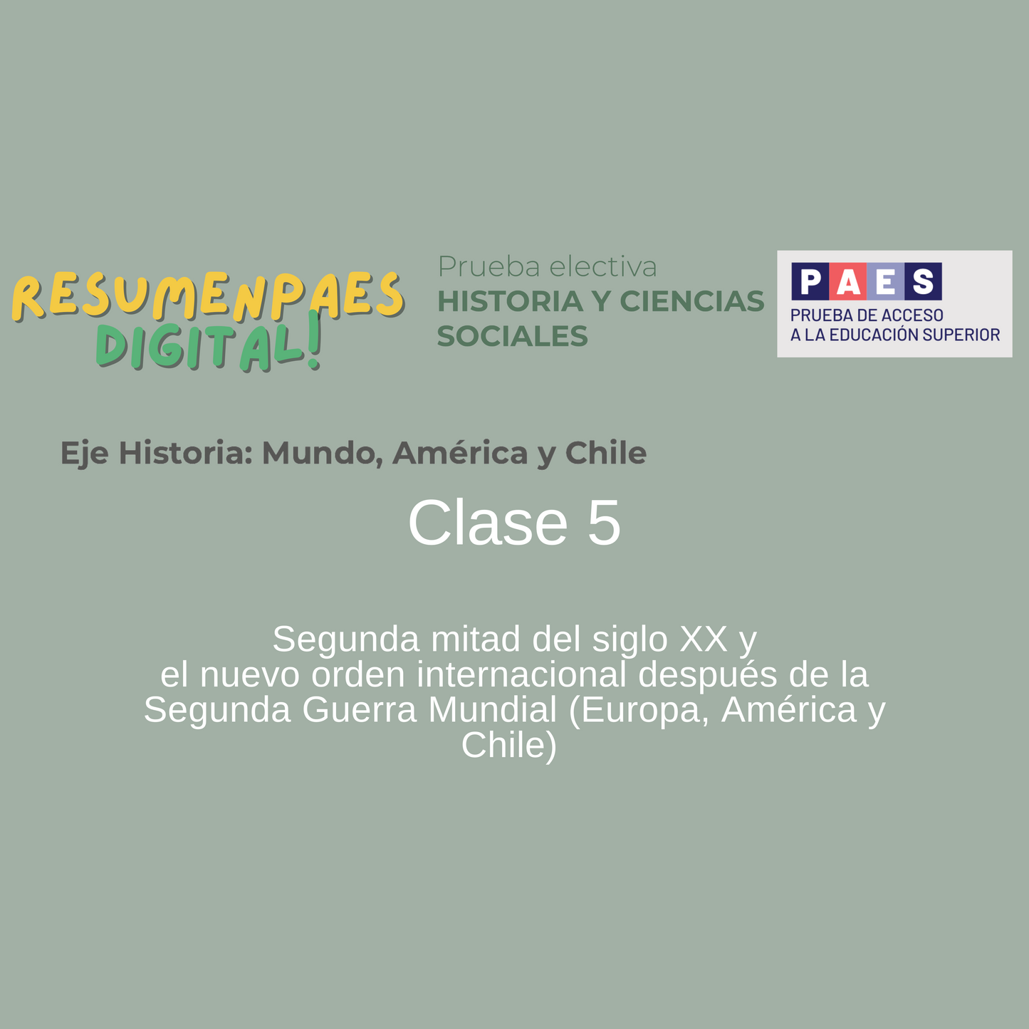 Eje Historia: Clase 5